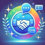 A vibrant design featuring a Google Business Profile icon with a chat bubble and a handshake, symbolizing GMB messaging and how to communicate with customers without being salesy. The background includes gradient blue tones with sparkles, representing communication, connection, and trust.