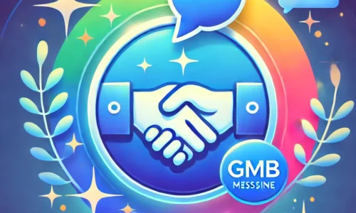 A vibrant design featuring a Google Business Profile icon with a chat bubble and a handshake, symbolizing GMB messaging and how to communicate with customers without being salesy. The background includes gradient blue tones with sparkles, representing communication, connection, and trust.